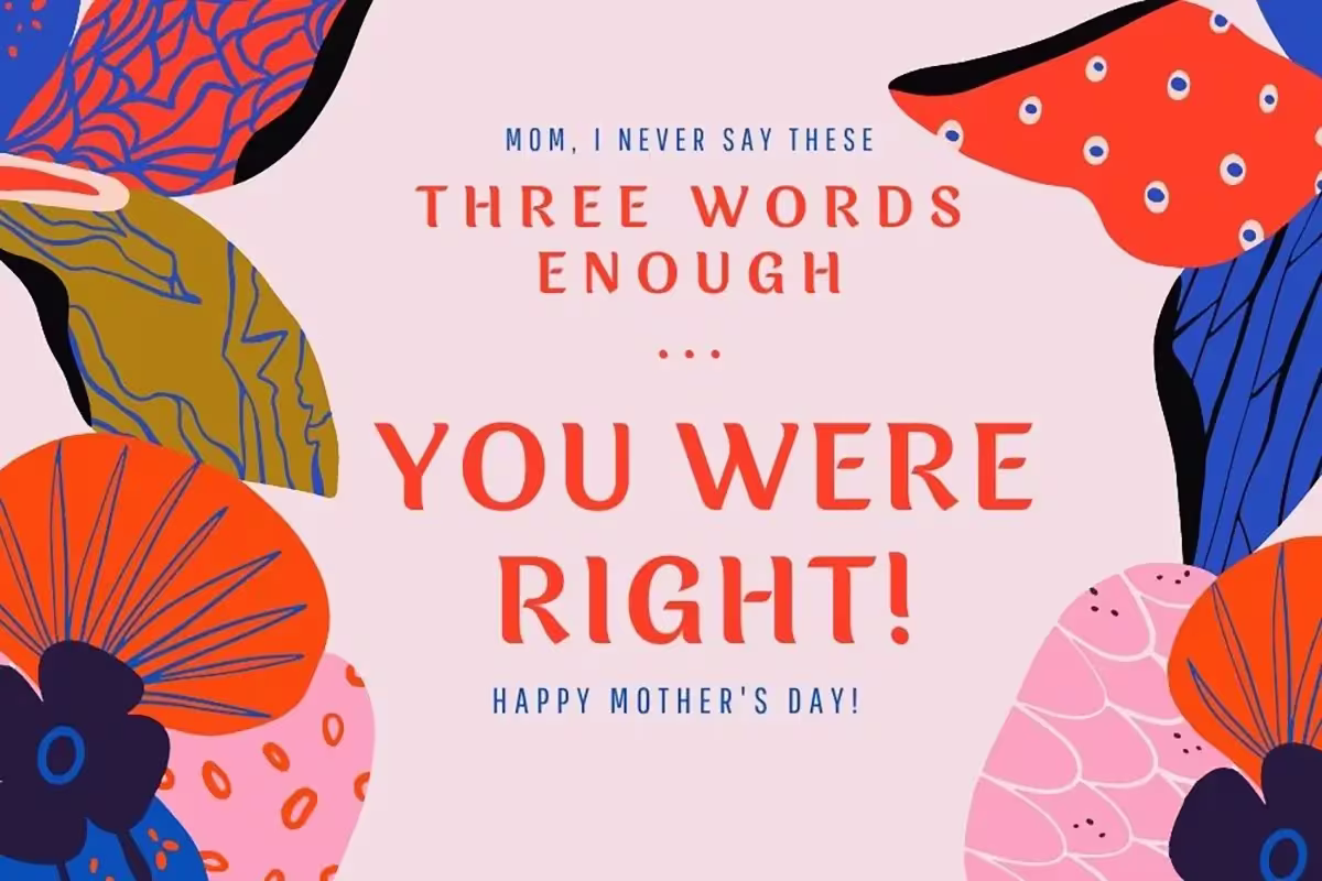 Perfect Messages To Write In Your Mother'S Day Card 4 QNET