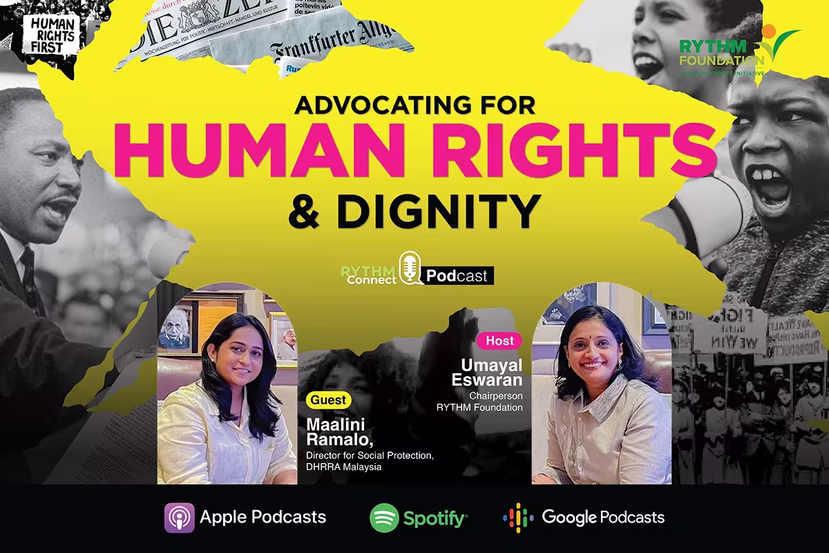 Rythm Connect Podcast: Inspiring Stories Of Positive Change 4 RYTHM Podcast Ep. 3: Maalini Ramalo – Unveiling the Struggles of the Stateless